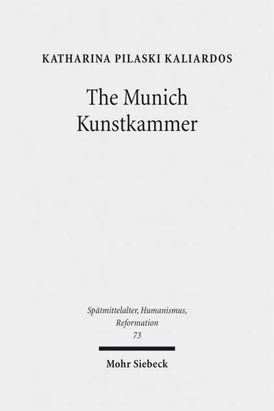 The Munich Kunstkammer