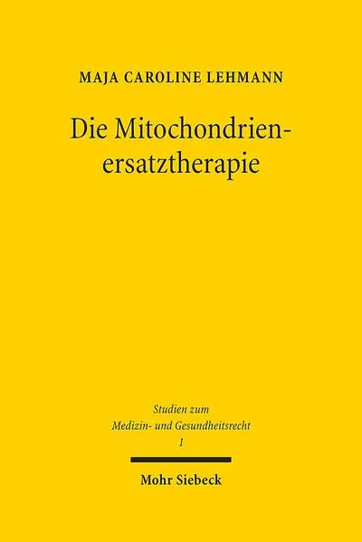 Die Mitochondrienersatztherapie