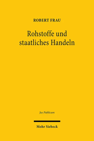 Rohstoffe und staatliches Handeln