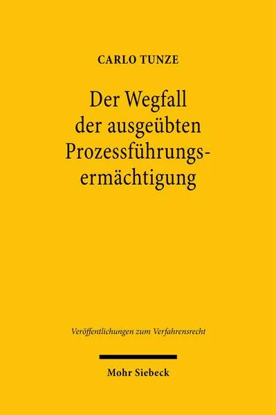 Der Wegfall der ausgeübten Prozessführungsermächtigung