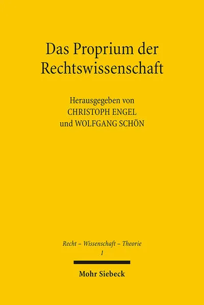 Das Proprium der Rechtswissenschaft