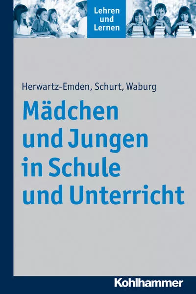 Cover: Mädchen und Jungen in Schule und Unterricht
