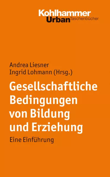 Cover: Gesellschaftliche Bedingungen von Bildung und Erziehung
