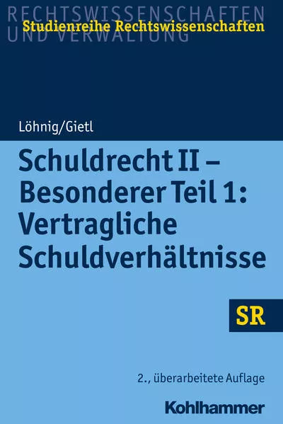 Cover: Schuldrecht II - Besonderer Teil 1: Vertragliche Schuldverhältnisse