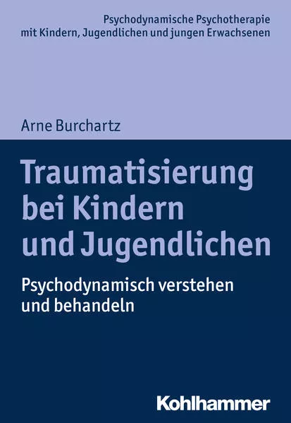 Cover: Traumatisierung bei Kindern und Jugendlichen