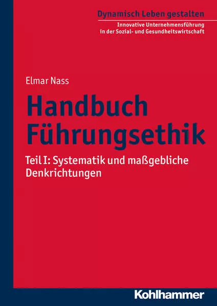 Handbuch Führungsethik
