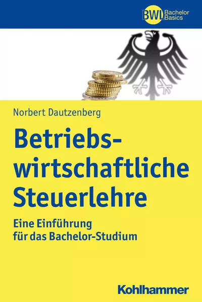 Cover: Betriebswirtschaftliche Steuerlehre
