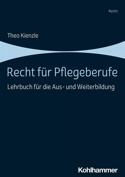 Recht für Pflegeberufe