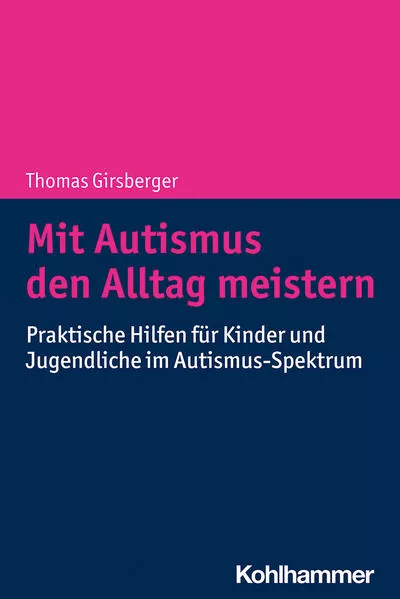Mit Autismus den Alltag meistern