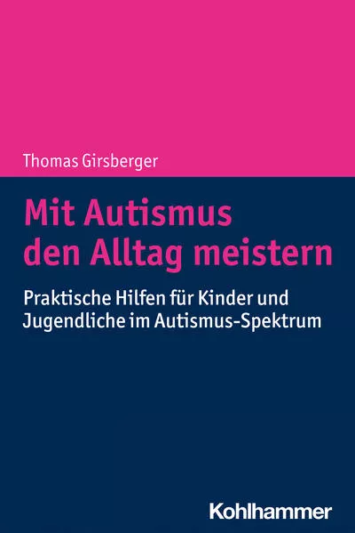 Mit Autismus den Alltag meistern