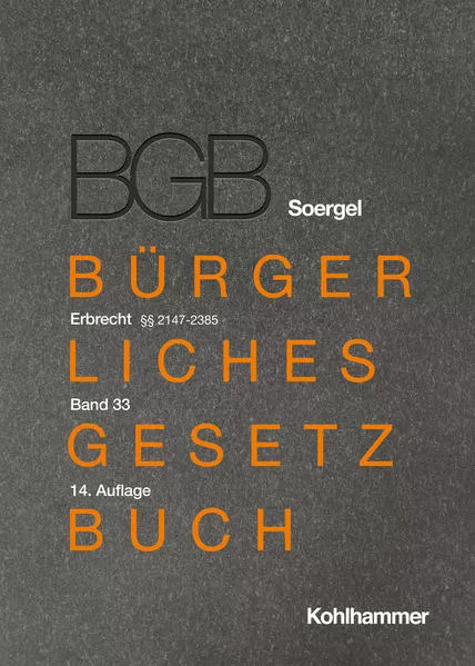 Cover: Kommentar zum Bürgerlichen Gesetzbuch mit Einführungsgesetz und Nebengesetzen (BGB) (Soergel)