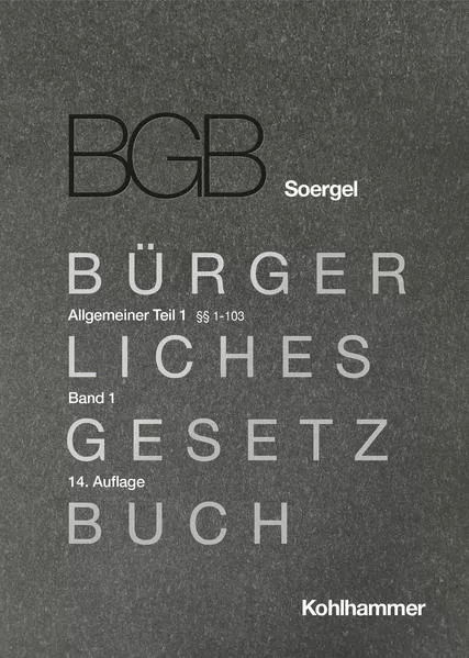 Cover: Kommentar zum Bürgerlichen Gesetzbuch mit Einführungsgesetz und Nebengesetzen (BGB) (Soergel)