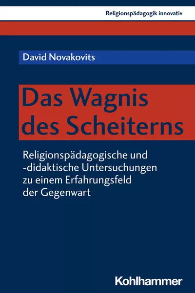 Cover: Das Wagnis des Scheiterns