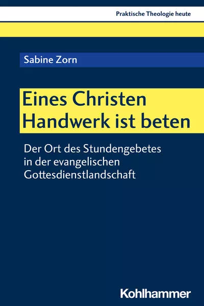 Cover: Eines Christen Handwerk ist beten