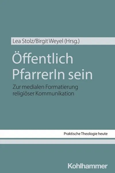 Cover: Öffentlich PfarrerIn sein