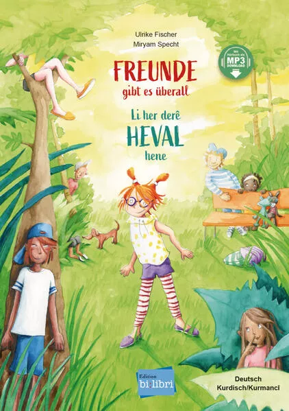 Freunde gibt es überall