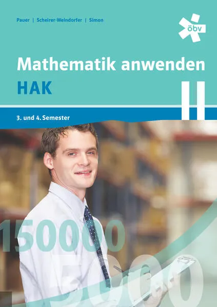 Mathematik anwenden HAK 2, Schülerbuch + E-Book