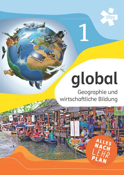 global 1. Geographie und wirtschaftliche Bildung, Schülerbuch + E-Book