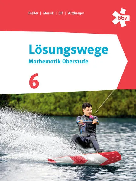 Lösungswege Mathematik Oberstufe 6, Schülerbuch + E-Book