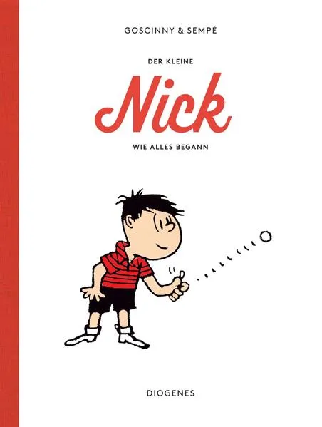 Cover: Der kleine Nick. Wie alles begann