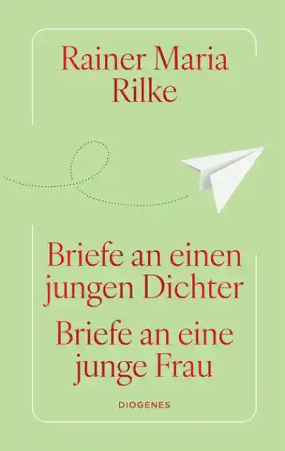 Briefe an einen jungen Dichter / Briefe an eine junge Frau