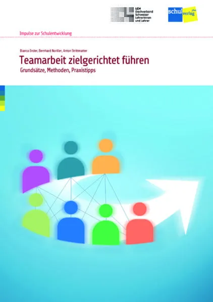Teamarbeit zielgerichtet führen