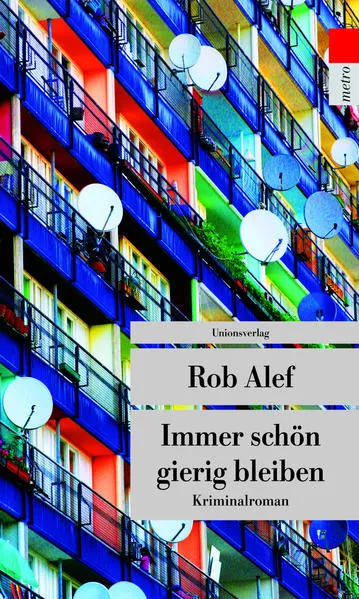 Cover: Immer schön gierig bleiben