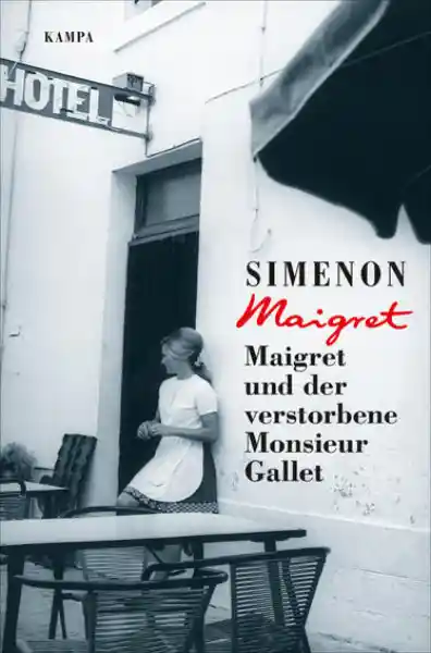 Cover: Maigret und der verstorbene Monsieur Gallet