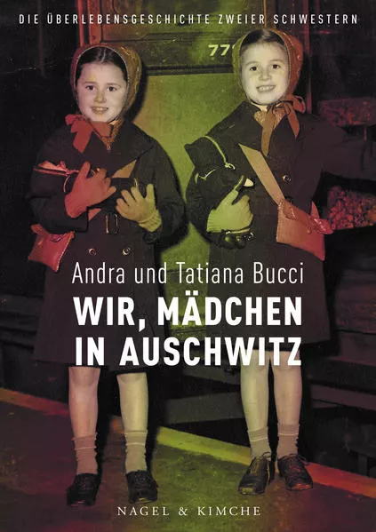 Wir, Mädchen in Auschwitz