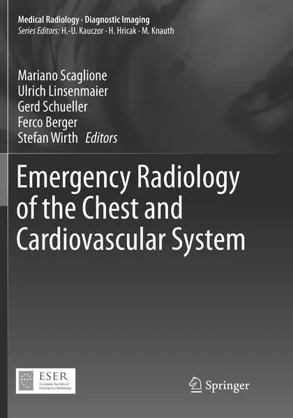 Emergency Radiology of the Chest and Cardiovascular System
