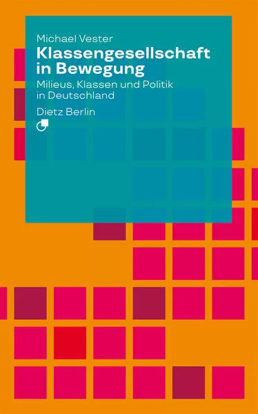 Klassengesellschaft in Bewegung