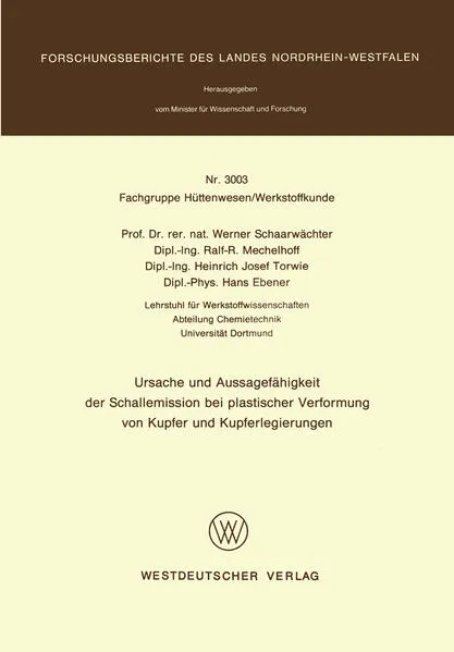 Ursache und Aussagefähigkeit der Schallemission bei plastischer Verformung von Kupfer und Kupferlegierungen