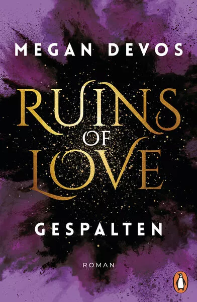 Ruins of Love. Gespalten (Grace & Hayden 2)
