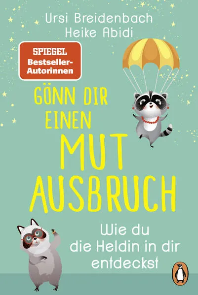 Cover: Gönn dir einen Mutausbruch!