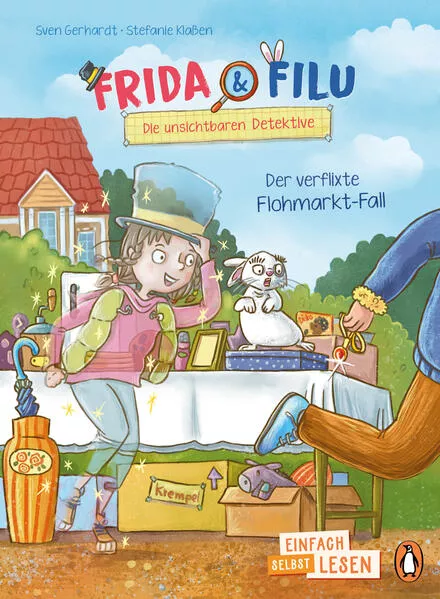 Frida und Filu – Die unsichtbaren Detektive – Der verflixte Flohmarkt-Fall