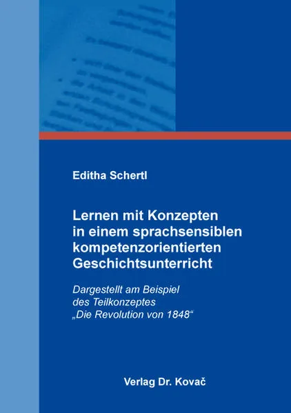 Lernen mit Konzepten in einem sprachsensiblen kompetenzorientierten Geschichtsunterricht