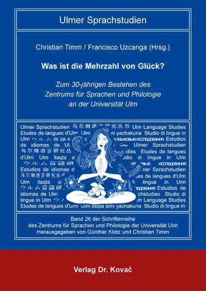 Was ist die Mehrzahl von Glück? Zum 30-jährigen Bestehen des Zentrums für Sprachen und Philologie an der Universität Ulm