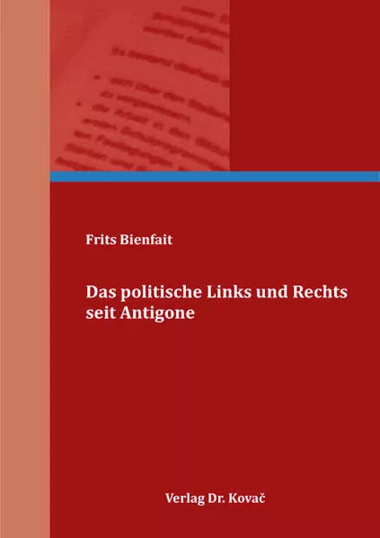 Das politische Links und Rechts seit Antigone