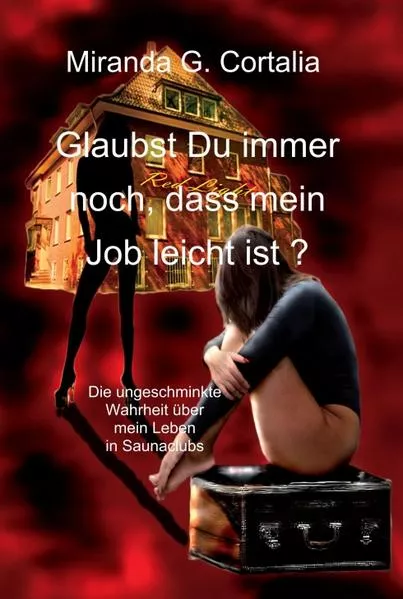 Glaubst Du immer noch, dass mein Job leicht ist ?