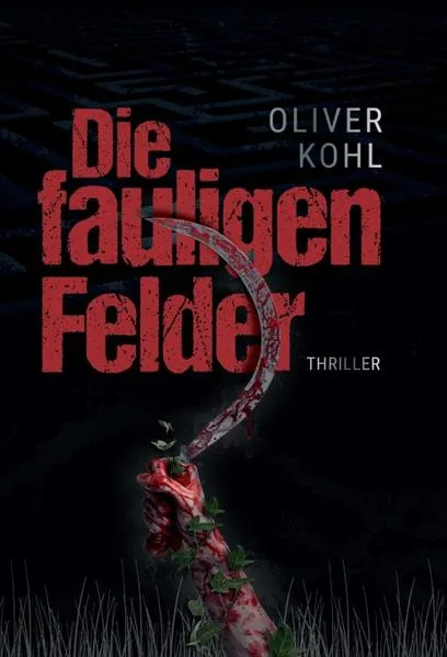 Die fauligen Felder 1 (Serie mit 2 Büchern)