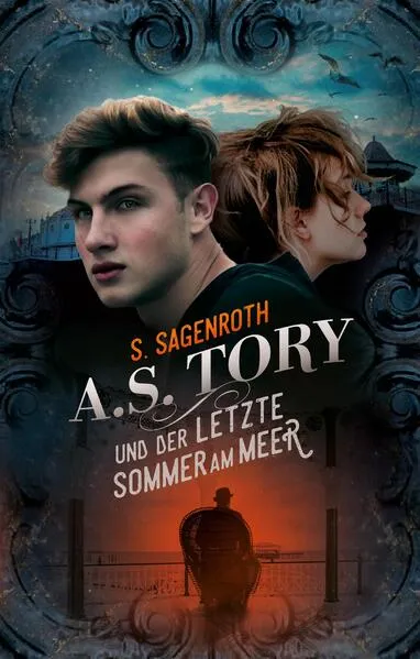 A. S. Tory und der letzte Sommer am Meer