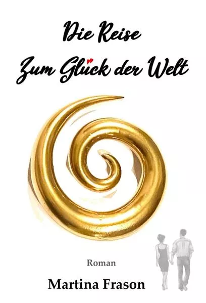 Die Reise zum Glück der Welt