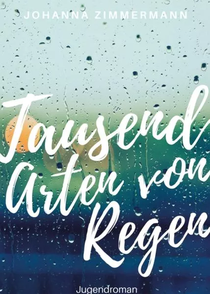 Tausend Arten von Regen