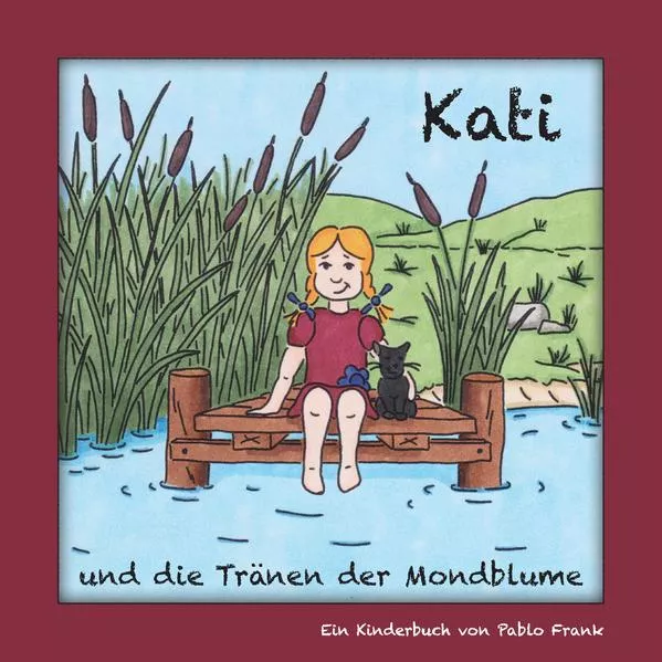 Kati und die Tränen der Mondblume