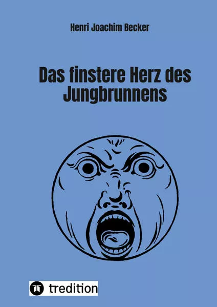 Das finstere Herz des Jungbrunnens