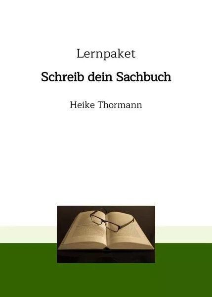 Lernpaket: Schreib dein Sachbuch