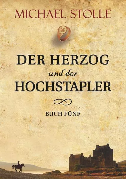 Der Herzog und der Hochstapler