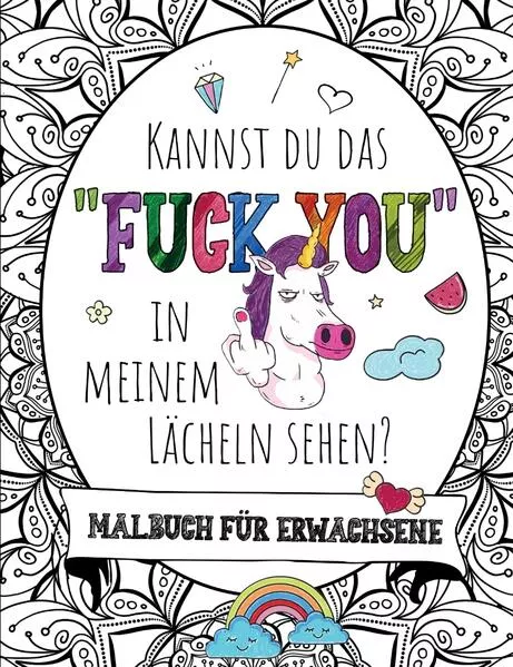 KANNST DU DAS "FUCK YOU" IN MEINEM LÄCHELN SEHEN?