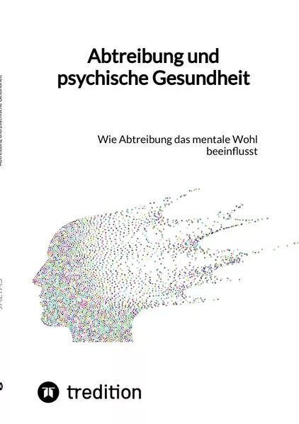 Abtreibung und psychische Gesundheit