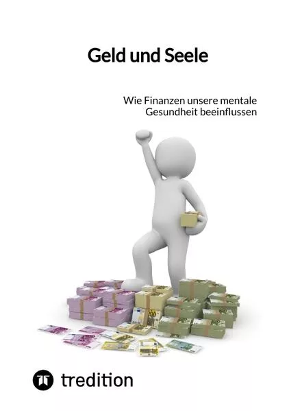 Geld und Seele